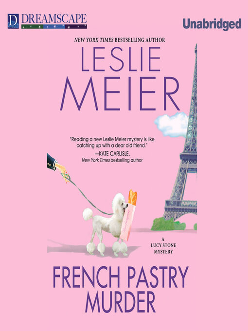Title details for French Pastry Murder by Leslie Meier - Available